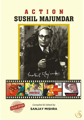 Action : Sushil Majumdar (Colour Edition)